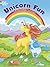 Unicorn Fun Coloring Book by John Kurtz Unicorn Fun Coloring Book by John Kurtz