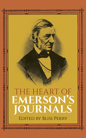 The Heart of Emerson's Journals (Paperback)