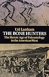 The Bone Hunters:...