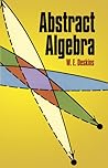 Abstract Algebra (Dover Books on Mathematics) Abstract Algebra (Dover Books on Mathematics)