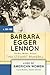 Barbara Egger Lennon: Teacher, Mother, Activist (Lives of American Women)
