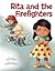 Rita and the Firefighters by Mike Huber