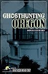 Ghosthunting Oregon