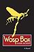 Wasp Box