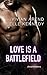 Love is a Battlefield (DreamMakers #2)