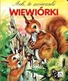 Wiewiórki (Ach, te zwierzaki)