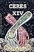 Ceres XIV: a science fictio...