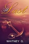 At Last by Whitney G.