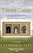 Three Gates: Lessons in Hum...