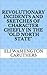 Revolutionary Incidents and Sketches of Character Chiefly in the "Old North State"