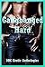 Gangbanged Hard: Five Gangbang Erotica Stories