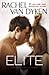 Elite by Rachel Van Dyken
