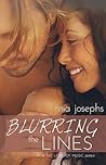 Blurring the Lines by Mia Josephs