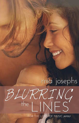 Blurring the Lines (For the Love of Music, #2)