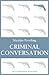 Criminal Conversation by Nicolas Freeling