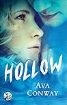 Hollow by Ava Conway Hollow by Ava Conway