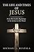 The Life and Times of Jesus...