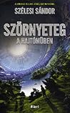 Szörnyeteg a hajtóműben by Sándor Szélesi