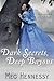 Dark Secrets, Deep Bayous (Secrets of the Bayous, #1)