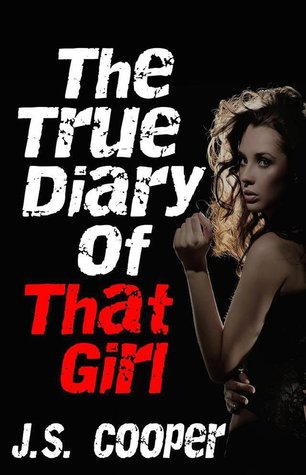 The True Diary of That Girl (Unknown Binding)