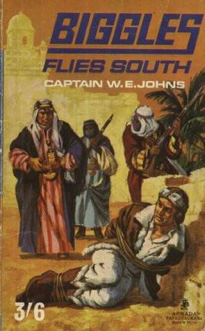 Biggles Flies South (Biggles, #14)