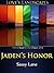 Jaden's Honor by Sassy Lane