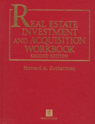 Real Estate Investment and Acquisition Workbook (Hardcover)