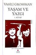 Yaşam ve Yazgı 1. Kitap [Life and Fate (Book 1)]