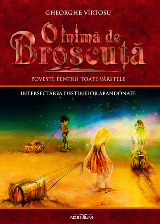 O inimă de Broscuță. Intersectarea destinelor abandonate Vol. 7