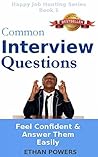 Common Interview Questions by Ethan Powers