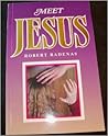 Meet Jesus