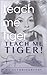 Teach Me Tiger by April Stevens