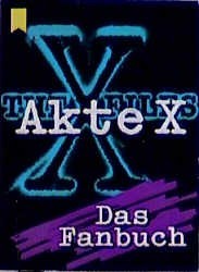 Akte X - Das Fanbuch