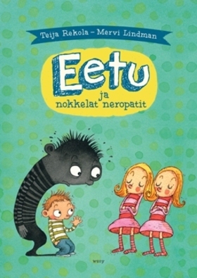 Eetu ja nokkelat neropatit (Eetu #2)