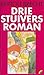 Driestuiversroman