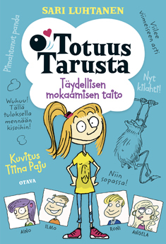 Totuus Tarusta: täydellisen mokaamisen taito (Hardcover)