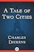 A Tale of Two Cities by Charles Dickens