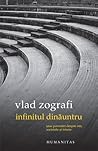 Infinitul dinăunt...