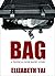 Bag (A Tropical Noir Short ...