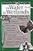 Discover Nature in Water & Wetlands: Things to Know and Things to Do (Discover Nature Series)