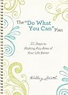 The "Do What You Can" Plan by Holley Gerth