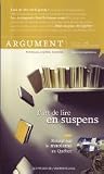 Argument Vol 11. No. 1 - L'art de lire en suspens
