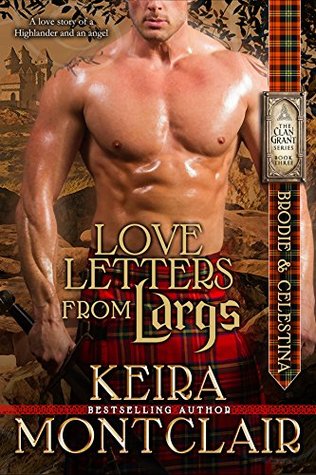 Love Letters from Largs: Brodie and Celestina (Clan Grant, #3)