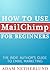 How to Use MailChimp for Be...
