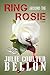 Ring Around the Rosie by Julie Coulter Bellon