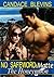 No Safeword Matte: The Honeymoon (Safeword, #7)