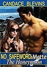 No Safeword Matte by Candace Blevins