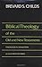 Biblical Theology of Old and New Testament Theological Reflec... by Brevard S. Childs