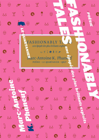 Fashionably, tales : une épopée des plus brillants exploits