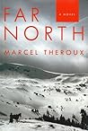 Far North by Marcel Theroux